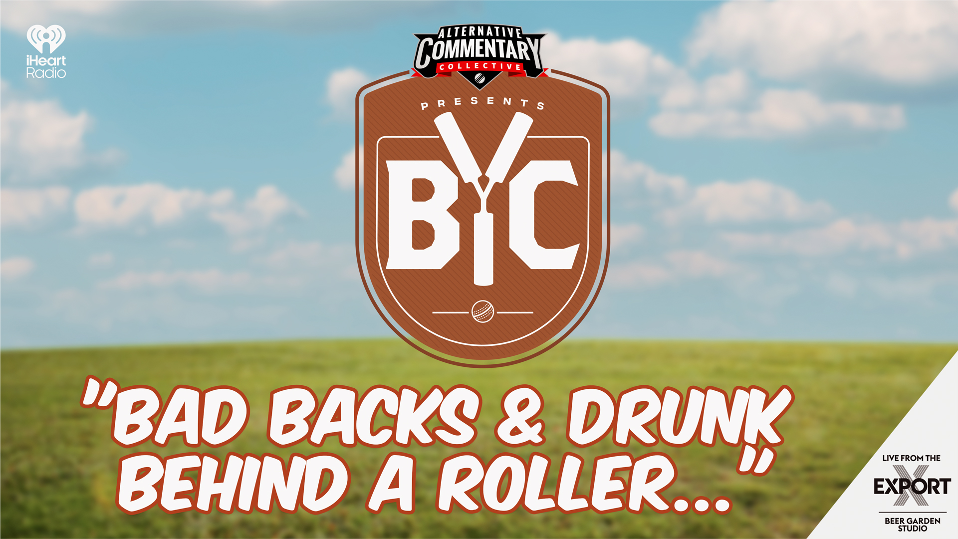 🎙️ LISTEN: "Bad Backs & Drunk Behind A Roller"