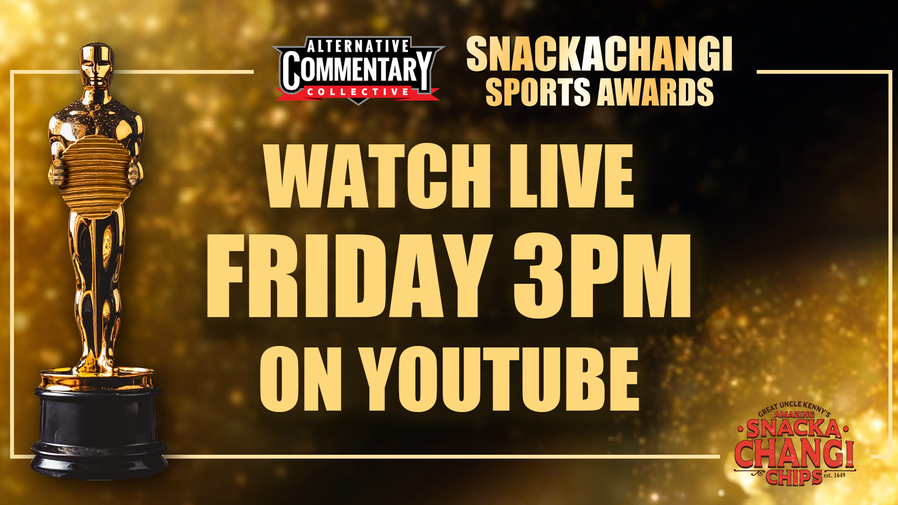 The Alternative Commentary Collective presents... The SnackaChangi Sports Awards 2026!