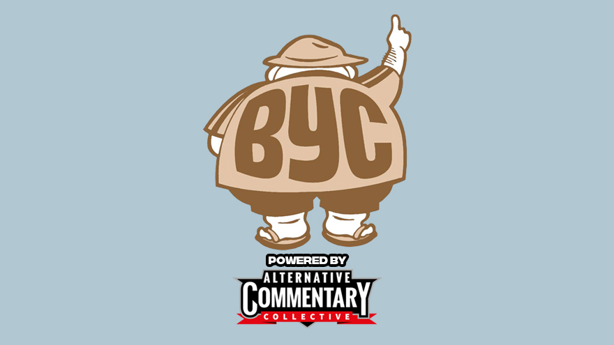 BYC Podcast - Ep 22: Well That Sums It Up
