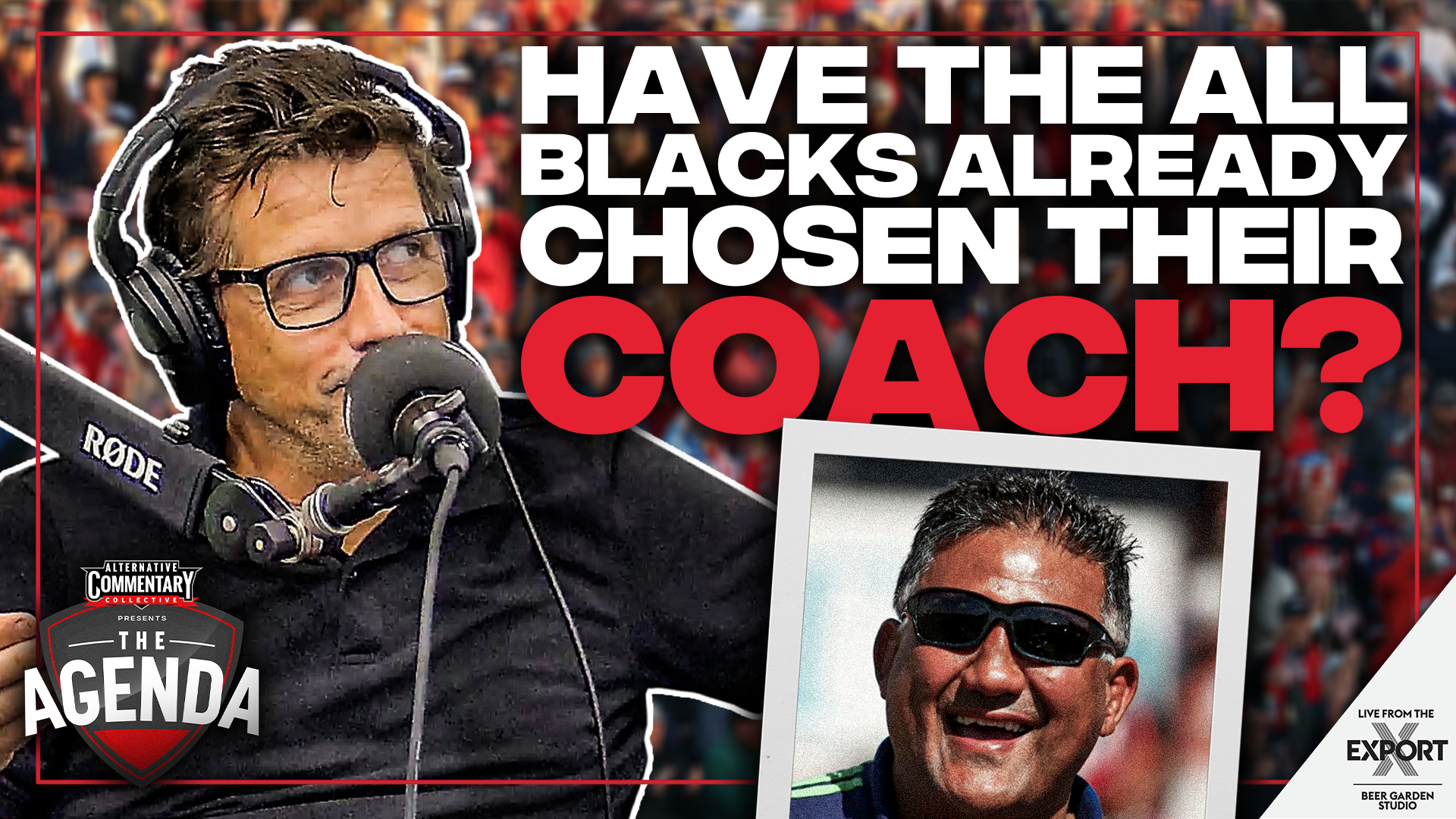 "The New All Blacks Coach Is..." - The Agenda Podcast (Full Video Episode)