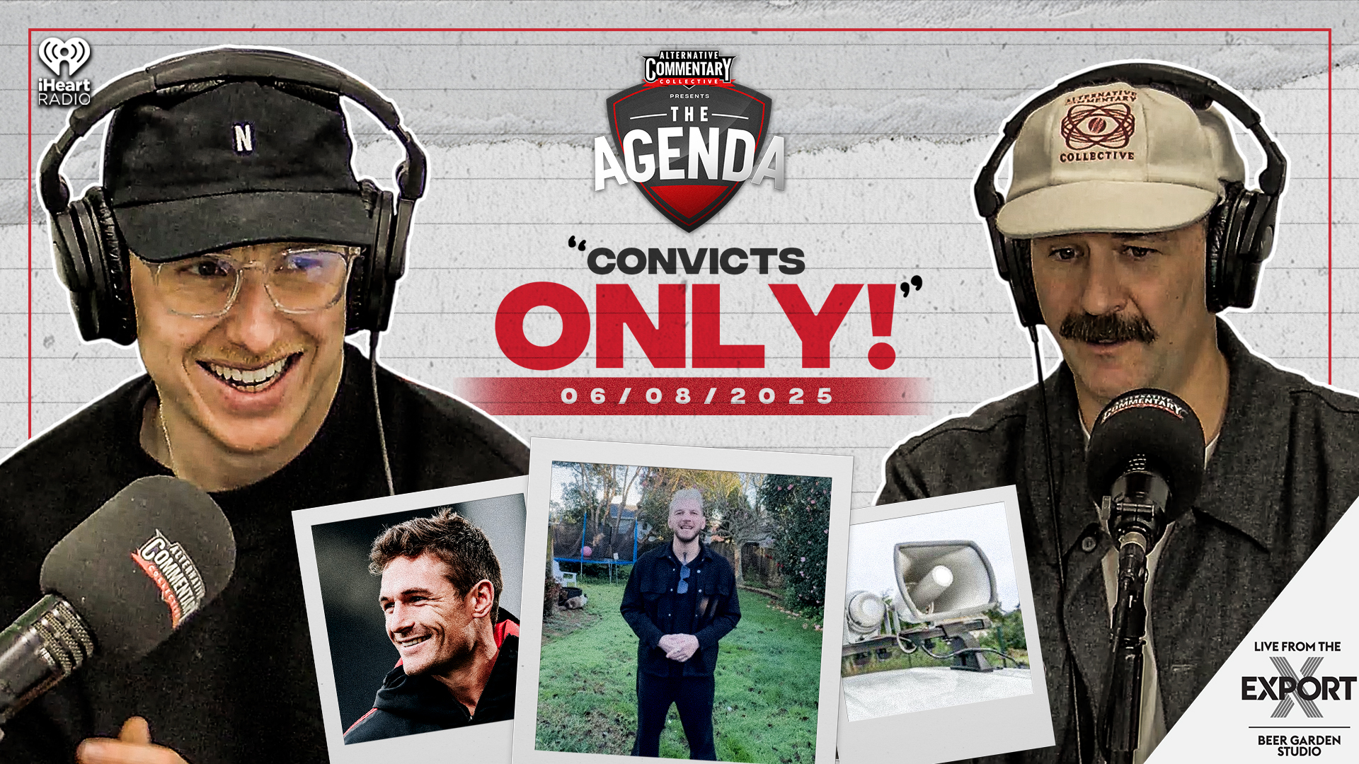 🎙️ LISTEN: "Convicts Only!"