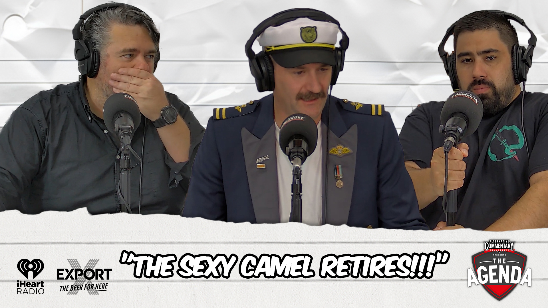 🎥 "The Sexy Camel Retires!!!" - The Agenda Podcast (Full Video Episode)