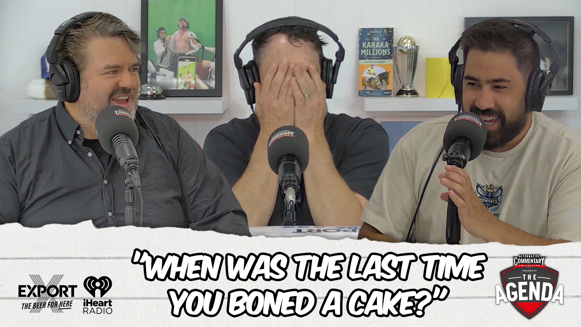 🎥 WATCH: "When Was The Last Time You Boned A Cake?" - The Agenda Podcast (Full Video Episode)