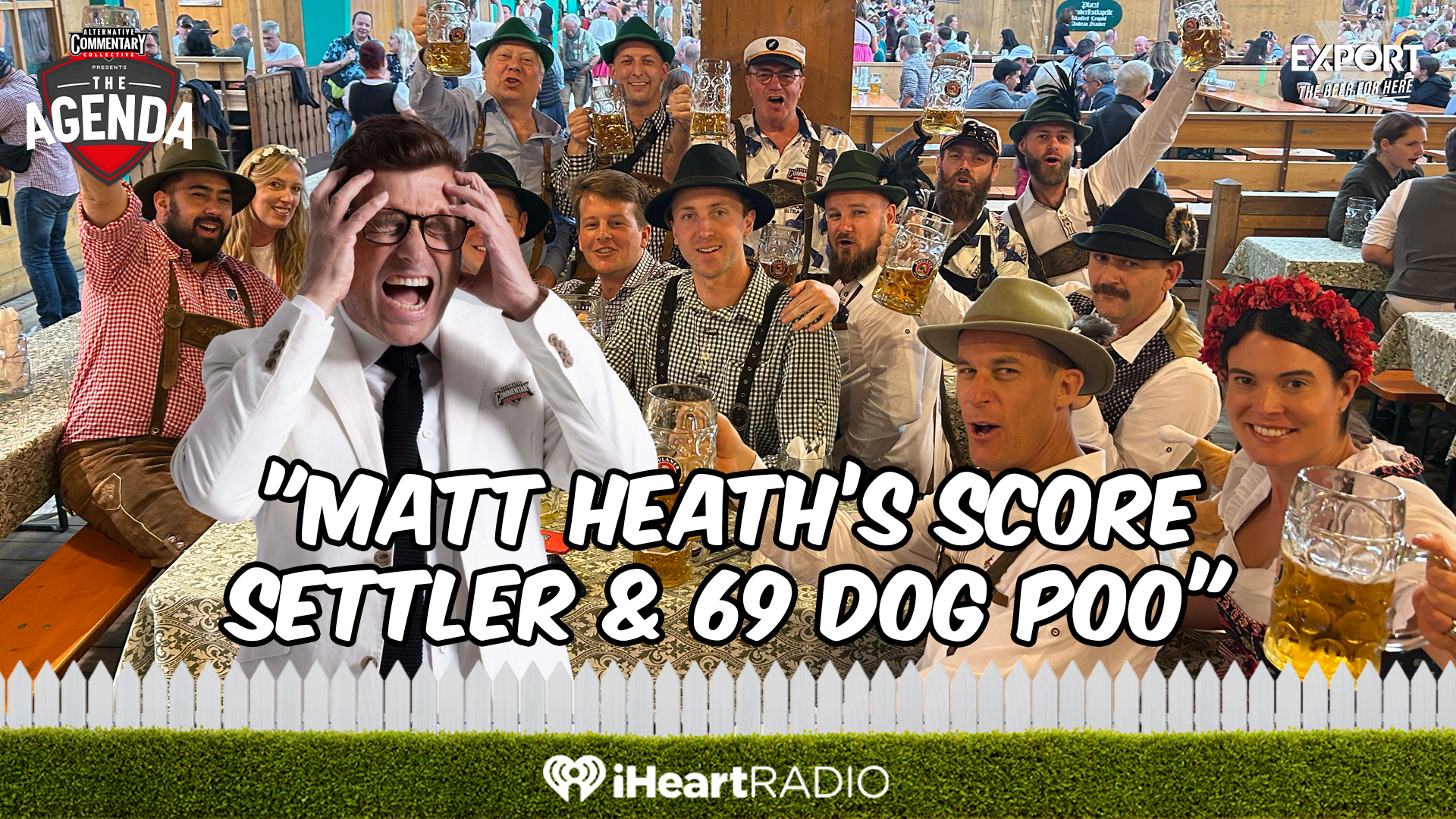 "Matt Heath’s Score Settler & 69 Dog Poo"