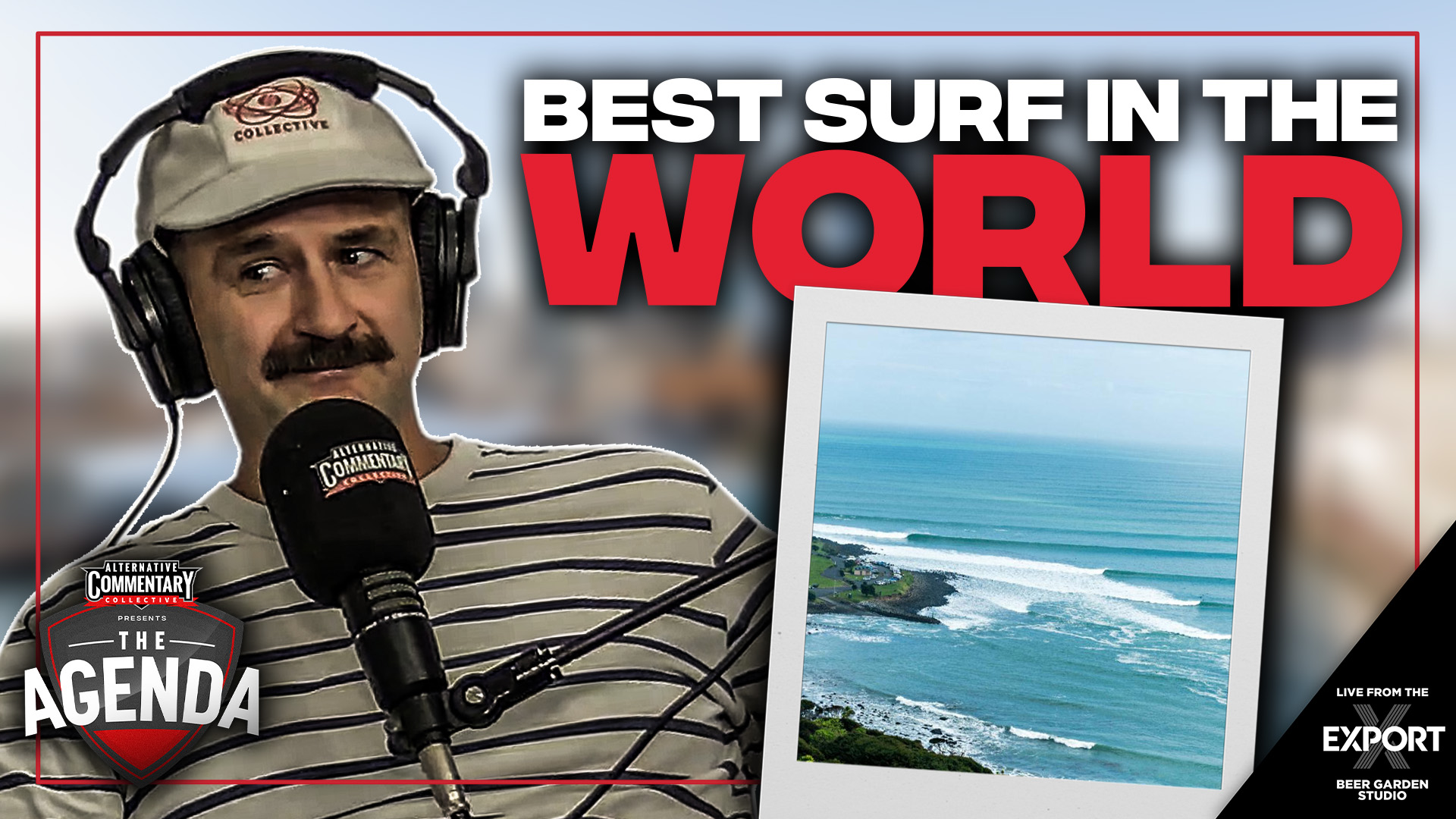 "Live From The WSL In Raglan" - The Agenda Podcast (Full Video Episode)