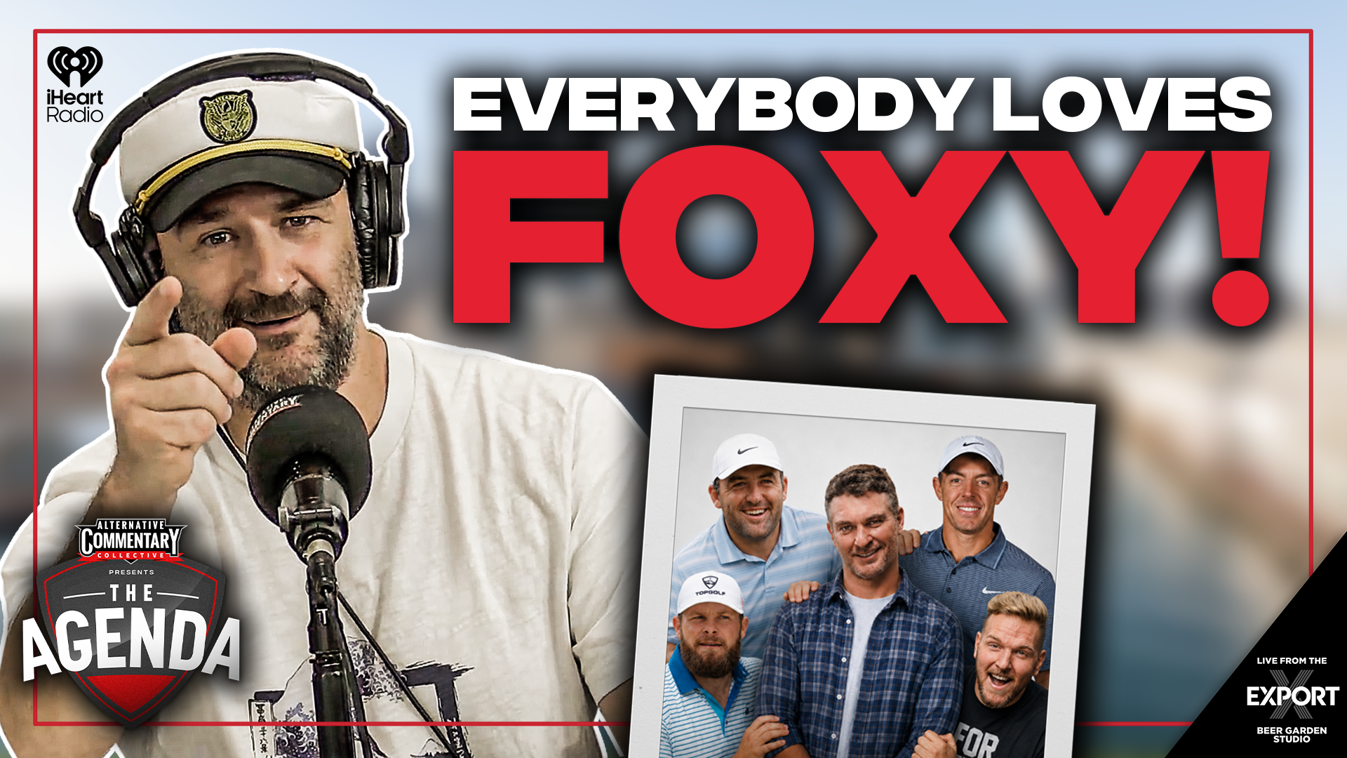 "Everybody Loves Foxy!" - The Agenda Podcast (Full Video Episode)