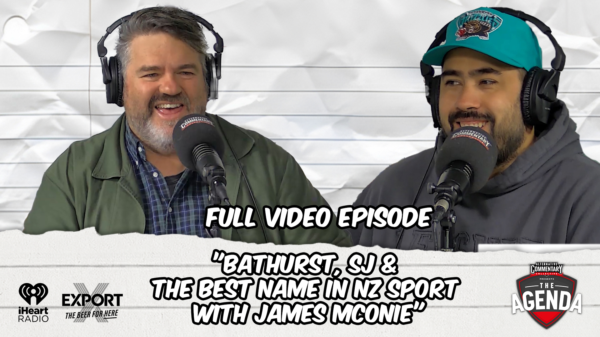 🎥 "Bathurst, SJ & The Best Name In NZ Sport With James McOnie" - The Agenda Podcast (Full Video Episode)