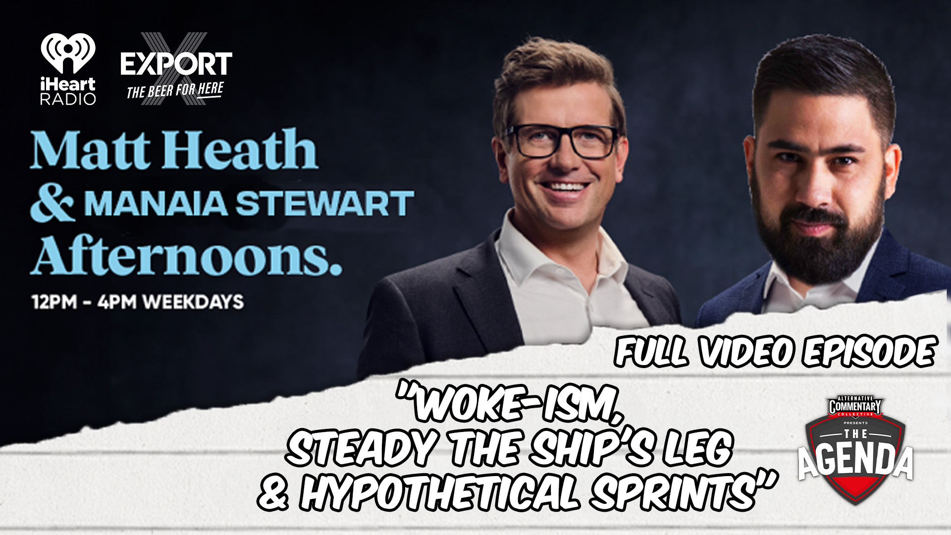 🎥 "Woke-ism, Steady The Ship's Leg & Hypothetical Sprints"- The Agenda Podcast (Full Video Episode)