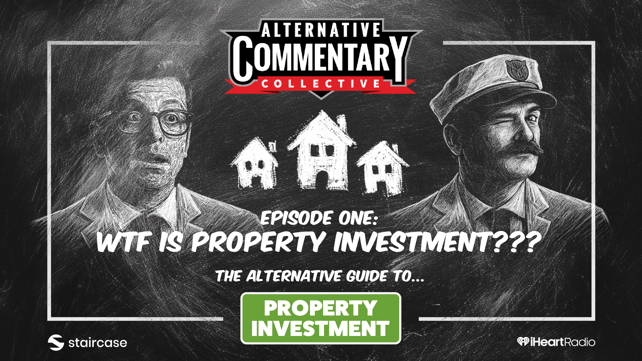 🎙️ LISTEN: Property Investment - Ep One: WTF Is Property Investment?