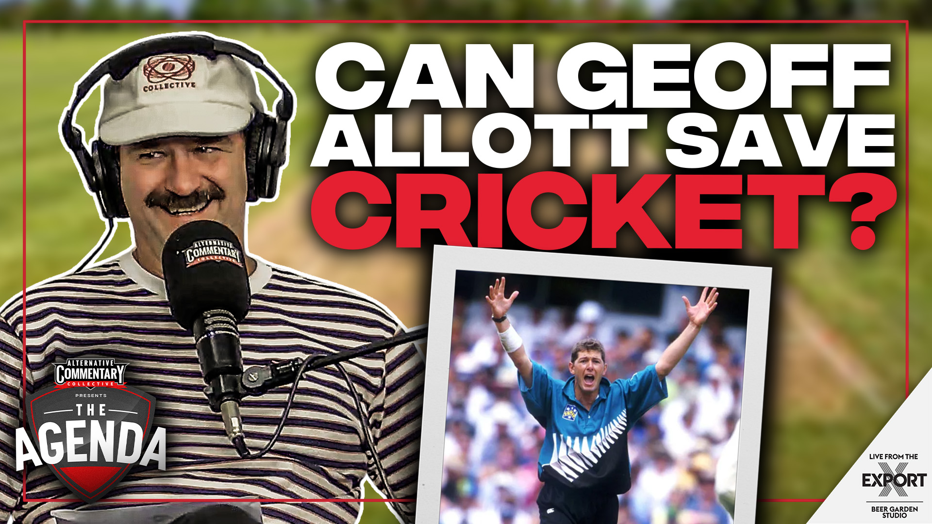 🎥 WATCH: "Can Geoff Allott Save NZ Cricket?" - The Agenda Podcast (Full Video Episode)