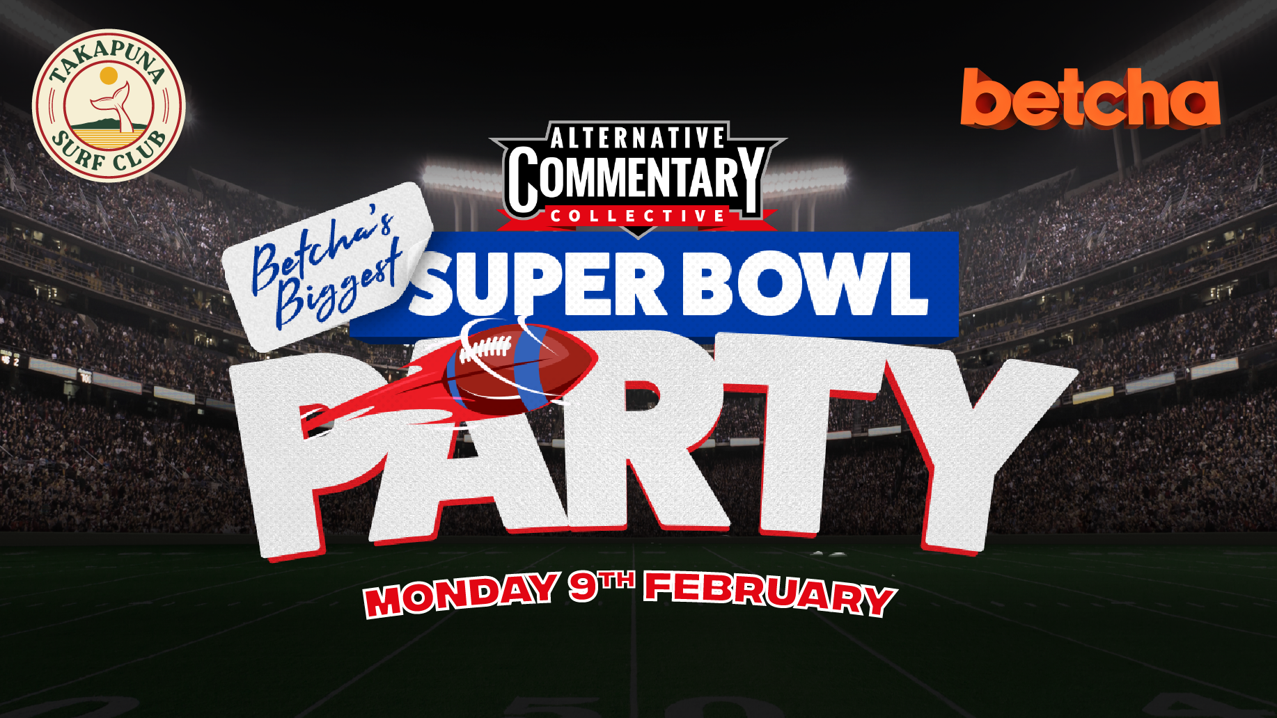 Join us at Betcha's Biggest Super Bowl Party!