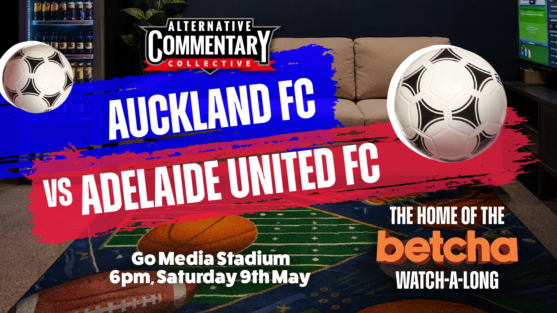 betcha Lounge Watch-A-Long | Auckland FC Semi
