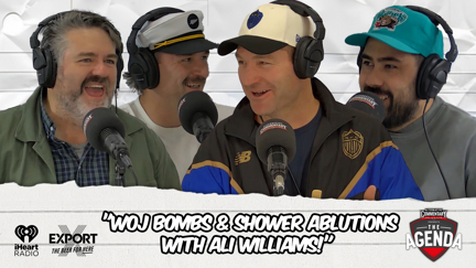 🎙 "Woj Bombs & Shower Ablutions With Ali Williams!"