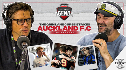 🎥 WATCH: "The Grim Lane Curse Strikes Auckland F.C" - The Agenda Podcast (Full Video Episode)