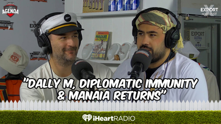 🎙 "Dally M, Diplomatic Immunity & Manaia Returns"