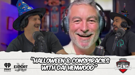 🎥 "Halloween & Conspiracies With Dai Henwood" - The Agenda Podcast (Full Video Episode)