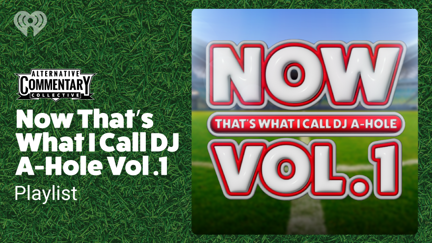 📀 Now That's What I Call DJ A-Hole Vol. 1