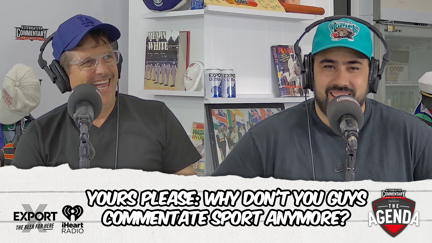 🎥 Yours Please: Why don't you guys commentate sport anymore?