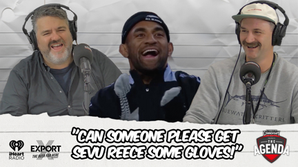 🎥 "Can Someone Please Get Sevu Reece Some Gloves!" - The Agenda Podcast (Full Video Episode)